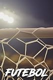  FUTEBOL: Caderno de treino - Diário de bordo - Melhore o seu treino e as suas habilidades com este original caderno para jogador e fã de futebol!