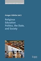Religious Education Politics, the State, and Society 3899139542 Book Cover