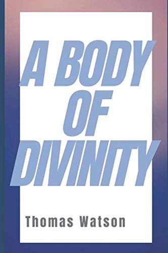 Image of A Body of Divinity