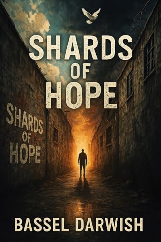 Shards of Hope: Surviving Assad's Syria, an Orwellian Dystopia