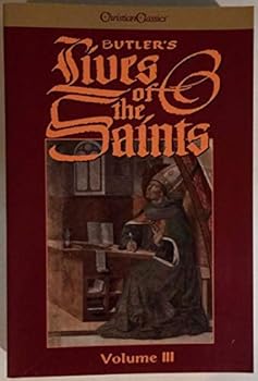 Butlers Lives of the Saints Volume 3