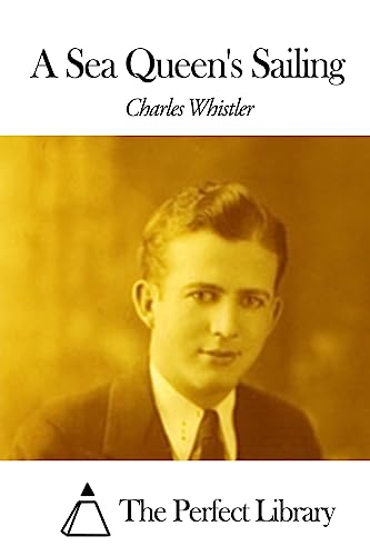 A Sea Queen's Sailing 1507803974 Book Cover