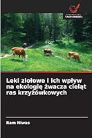 Leki ziolowe i ich wplyw na ekologie zwacza cielat ras krzyzówkowych (Polish Edition) 6208768292 Book Cover