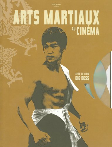 Télécharger Arts martiaux au cinéma (1DVD) Francais PDF