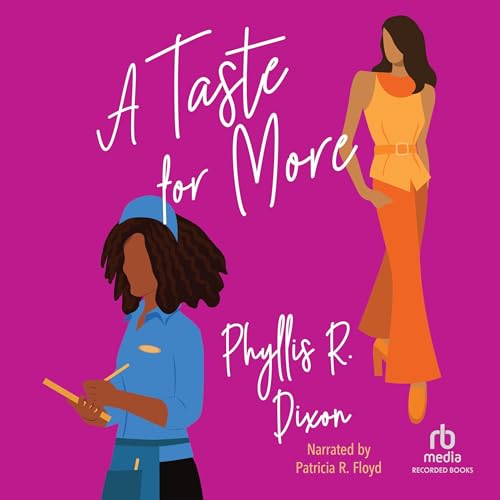 A Taste for More by Phyllis R. Dixon episode artwork