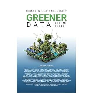 Greener Data - Volume Three Audiobook By Jaymie Scotto and Associates (JSA), Jaymie Scotto Cutaia cover art