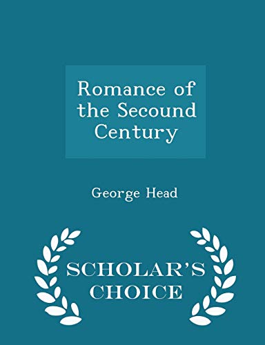 Romance of the Secound Century - Scholar's Choi... 1296381455 Book Cover