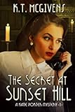 The Secret at Sunset Hill: A Katie Porter Mystery