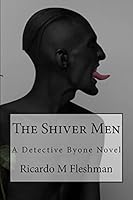 The Shiver Men 1517246431 Book Cover