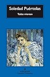 Todos mienten (Compactos Anagrama) (Spanish Edition)