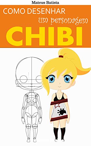 Como Desenhar um Personagem CHIBI