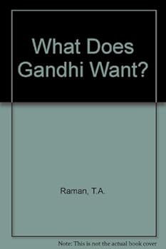 Hardcover What does Gandhi want? Book