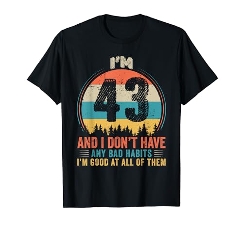 Vintage Funny Humor 43 Years Old Birthday Legends Men Women Camiseta
