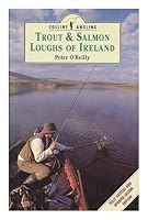 Trout and Salmon Loughs of Ireland (Collins angling) 000218415X Book Cover