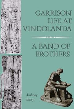 Paperback Garrison Life at Vindolanda Book