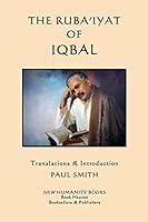 Ruba'iyat of Iqbal 1503344754 Book Cover