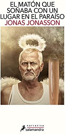 MATON QUE SO¥ABA CON UN LUGAR EN (Salamandra Narrativa)