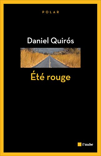 Eté rouge (L'Aube noire)