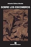  Sobre los escombros (TRENZADO DE HOMICIDAS nº 4)