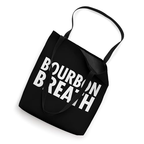 Bourbon Lover Funny - Bourbon Breath Tote Bag miniatura 2