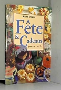 Paperback Fête et cadeaux gourmands [French] Book