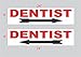 2-6x24 Dentist with Arrow Directional Signs Street Road Corner Yard Office