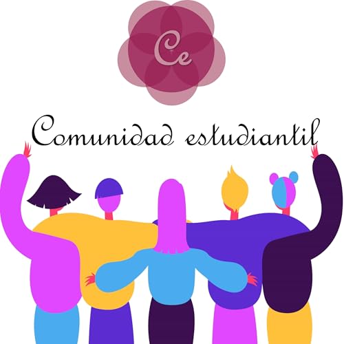 Comunidad Estudiantil Podcast Por ISMAEL GARCIA arte de portada