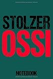  Notebook Stolzer Ossi: Ddr Notizbuch Blanko A5 Statement Geschenk Für Ostdeutsche Männer / Organizer Mit 120 Seiten Notizen Schreibheft Kariert Planer / Tagebuch Oder Notizheft Für Ossis