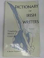 Dictionary of Irish writers ([A Mercier original paperback]) 0853420432 Book Cover