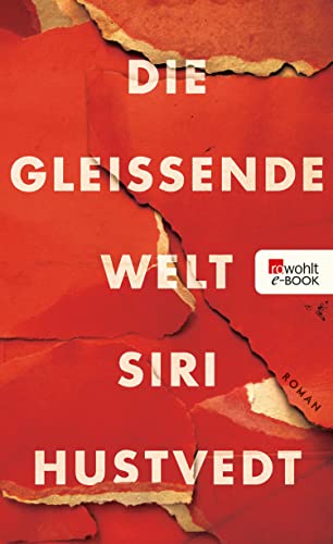 Die gleißende Welt (German Edition)