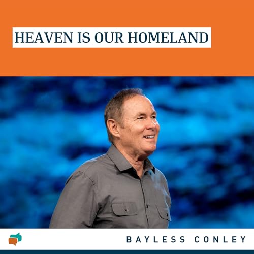Lessons from Philippians: Heaven Is Our Homeland