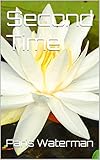  Second Time (English Edition)