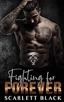 Fighting for Forever: Tank & Kat's story, Part 2 1671329651 Book Cover