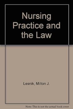 Nursing Practice and the Law
