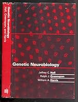 Genetic Neurobiology (Cellular and Molecular Neuroscience) 0262081113 Book Cover