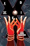 Die: Loaded Volume 1: Zero Sessions