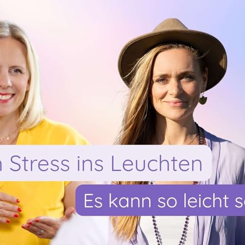 #45 Zur&uuml;ck in deine Essenz &ndash; Gespr&auml;ch mit Katrin &uuml;ber die Initiation in ihr Leuchten