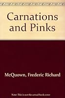 Carnations and Pinks 0715371053 Book Cover