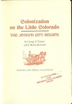 Hardcover Colonization on the Little Colorado: The Joseph City region Book