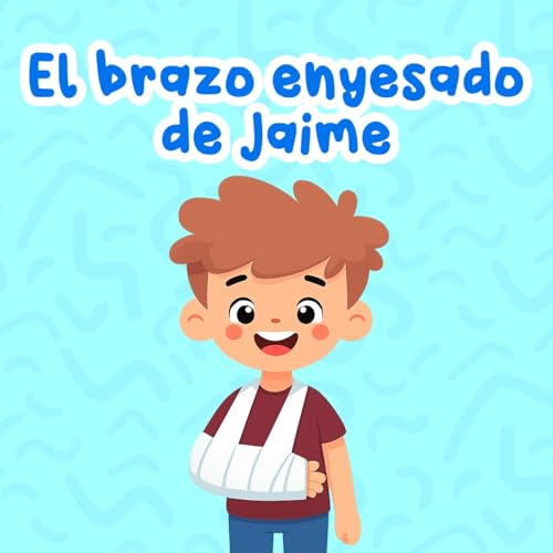 El brazo enyesado de Jaime | Colaboraci&oacute;n con Despierta Podcast Titelbild