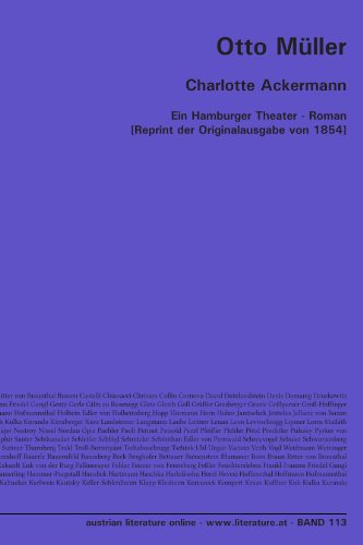 Photo de Charlotte Ackermann: Ein Hamburger Theater - Roman [Reprint der Originalausgabe von 1854]