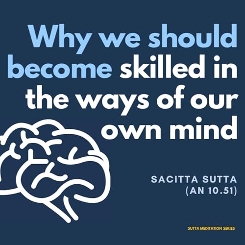 Page de couverture de WHY WE SHOULD BECOME SKILLED IN THE WAYS OF OUR OWN MIND