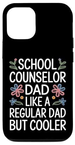 School Counselor Dad Like A Regular Dad But Cooler - �X�}�z�P�[�X iPhone 12/12 Pro �p