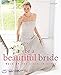 Be a Beautiful Bride