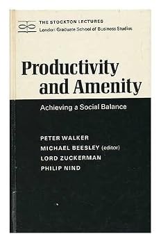 Hardcover Productivity and amenity;: Achieving a social balance, (The Stockton lectures) Book