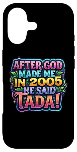 After God Made Me In 2005 He Said Tada ���f�B�[�X�a�����p�[�e�B�[ �X�}�z�P�[�X iPhone 17 �p