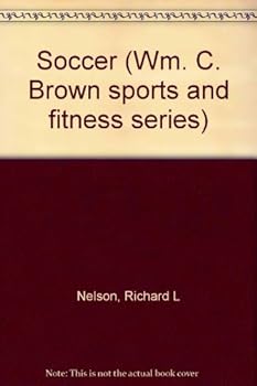 Paperback Soccer (Wm. C. Brown sports and fitness series) Book
