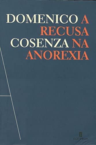 A Recusa na Anorexia