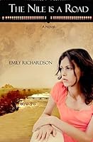 The Nile is a Road 1475065094 Book Cover