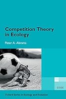 Competition Theory in Ecology 0192895532 Book Cover